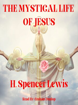 cover image of The Mystical Life of Jesus